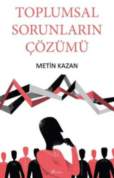 Toplumsal Sorunların Çözümü