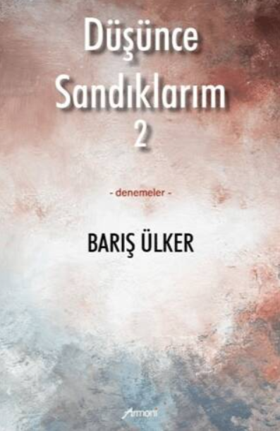 Düşünce Sandıklarım 2