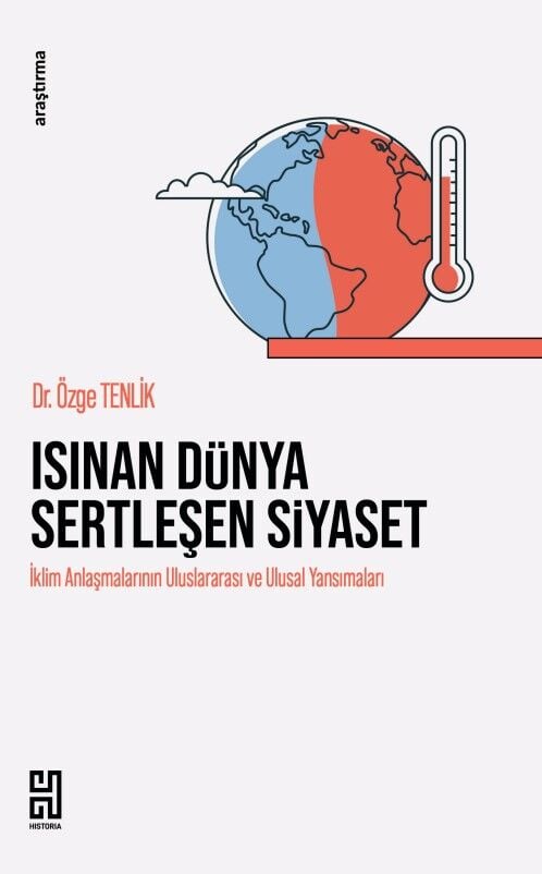 Isınan Dünya Sertleşen Siyaset